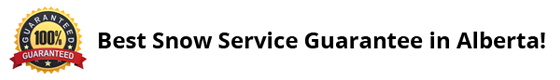 Best Snow Removal Guarantee in Edmonton!
